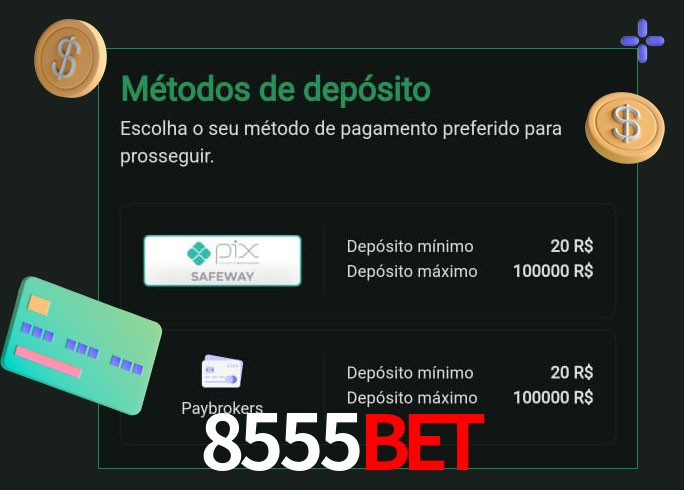 O cassino 8555bet oferece uma grande variedade de métodos de pagamento
